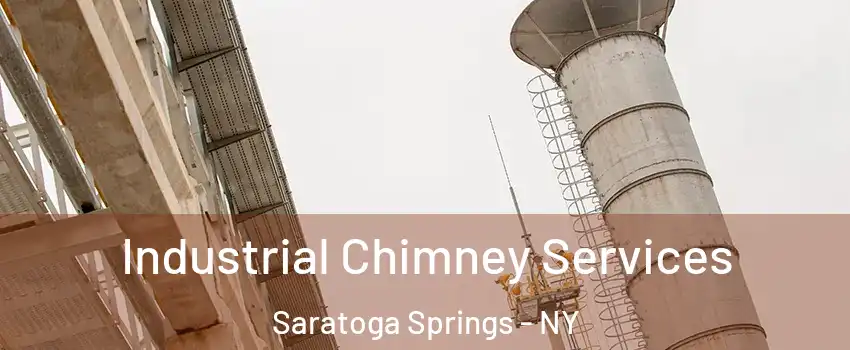  Industrial Chimney Services Saratoga Springs - NY
